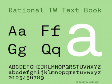 RationalTWText-Book Version 1.000;PS 001.000;hotconv 1.0.88;makeotf.lib2.5.64775图片样张