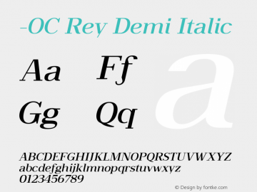 -OC Rey Demi Italic Version 1.000;PS 001.000;hotconv 1.0.88;makeotf.lib2.5.64775图片样张
