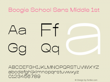 BoogieSchoolSans-Middle1st Version 2.000 | wf-rip DC20190330图片样张