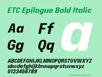 ETCEpilogue-BoldItalic Version 1.100 | wf-rip DC20181205图片样张