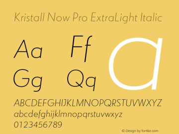 KristallNowPro-ExtraLightItalic Version 1.003 2019图片样张