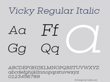 Vicky-RegularItalic Version 1.000 | wf-rip DC20190525图片样张