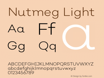 Nutmeg Light Version 1.000;PS 001.000;hotconv 1.0.88;makeotf.lib2.5.64775图片样张