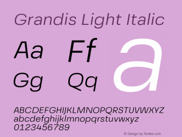 Grandis-LightItalic Version 1.000 | wf-rip DC20190510图片样张