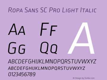 RopaSansSCPro-LightItalic Version 1.001; build 0005图片样张