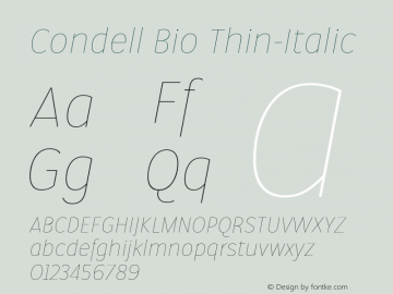 Condell Bio Thin-Italic Version 1.000;PS 001.000;hotconv 1.0.88;makeotf.lib2.5.64775图片样张