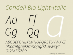 Condell Bio Light-Italic Version 1.000;PS 001.000;hotconv 1.0.88;makeotf.lib2.5.64775图片样张