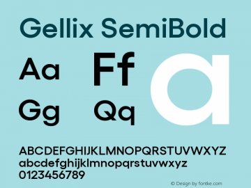 Gellix SemiBold Version 1.005;PS 001.005;hotconv 1.0.88;makeotf.lib2.5.64775图片样张