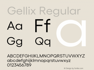 Gellix Regular Version 1.005;PS 001.005;hotconv 1.0.88;makeotf.lib2.5.64775图片样张