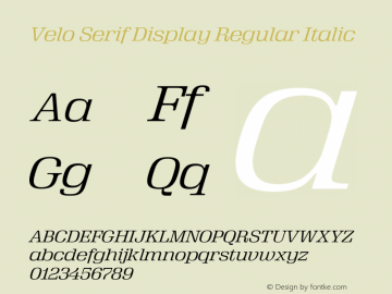 VeloSerifDisplay-Italic Version 1.100 | wf-rip DC20140330图片样张