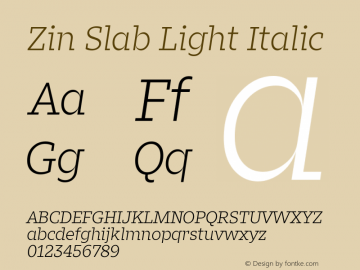 ZinSlab-LightItalic Version 1.000 | wf-rip DC20171125图片样张