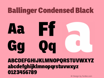 BallingerCondensed-Black Version 1.000;hotconv 1.0.109;makeotfexe 2.5.65596图片样张