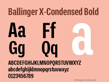 BallingerX-Condensed-Bold Version 1.000;hotconv 1.0.109;makeotfexe 2.5.65596图片样张