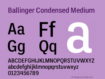 BallingerCondensed-Medium Version 1.000;hotconv 1.0.109;makeotfexe 2.5.65596图片样张
