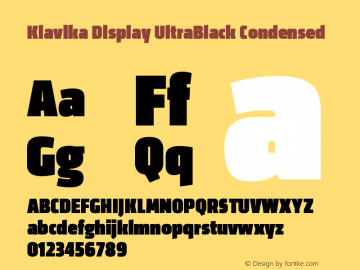 KlavikaDisplay-UltraBlackCondensed Version 1.000;PS 1.0;hotconv 1.0.88;makeotf.lib2.5.647800图片样张