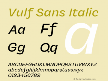 Vulf Sans Italic Version 1.100;PS 1.000;hotconv 16.6.54;makeotf.lib2.5.65590图片样张