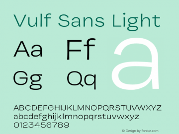 Vulf Sans Light Version 1.200;PS 1.000;hotconv 16.6.54;makeotf.lib2.5.65590图片样张