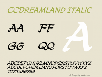CCDreamland-Italic Version 1.00 2011图片样张