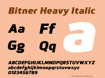 Bitner-HeavyItalic Version 1.000;PS 001.000;hotconv 1.0.56;makeotf.lib2.0.21325图片样张