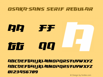 Osaka-Sans Serif Regular Version 1.0 Font Sample