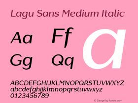 LaguSans-MediumItalic Version 1.000;PS 001.000;hotconv 1.0.88;makeotf.lib2.5.64775图片样张