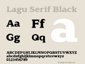 LaguSerif-Black Version 1.000;PS 001.000;hotconv 1.0.88;makeotf.lib2.5.64775图片样张