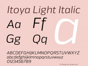 Itoya Light Italic Version 1.000;PS 001.000;hotconv 1.0.70;makeotf.lib2.5.58329图片样张