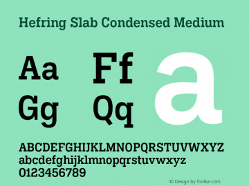 Hefring Slab Condensed Medium Version 001.000 October 2018图片样张
