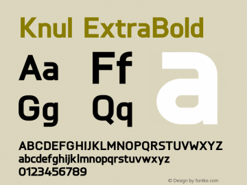Knul-ExtraBold Version 1.001;PS 001.001;hotconv 1.0.56;makeotf.lib2.0.21325图片样张