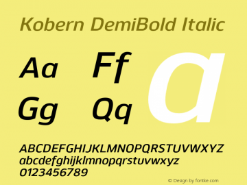 Kobern-DemiBoldItalic Version 1.001;PS 001.001;hotconv 1.0.56;makeotf.lib2.0.21325图片样张