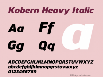 Kobern-HeavyItalic Version 1.001;PS 001.001;hotconv 1.0.56;makeotf.lib2.0.21325图片样张
