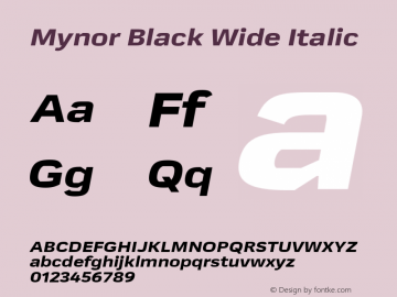 Mynor Black Wide Italic Version 001.000 January 2019图片样张