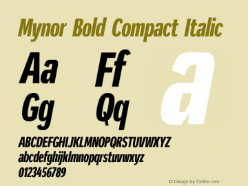 Mynor Bold Compact Italic Version 001.000 January 2019图片样张