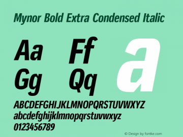 Mynor Bold Extra Condensed Italic Version 001.000 January 2019图片样张
