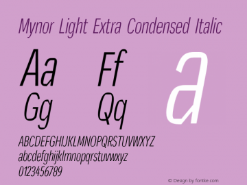 Mynor Light Extra Condensed Italic Version 001.000 January 2019图片样张