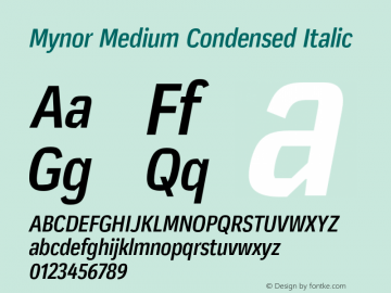 Mynor Medium Condensed Italic Version 001.000 January 2019图片样张