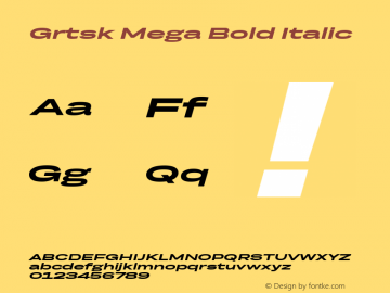 Grtsk Mega Bold Italic Version 1.000图片样张