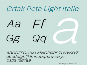 Grtsk Peta Light Italic Version 1.000图片样张