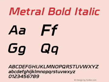 Metral-BoldItalic Version 1.10图片样张