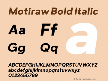 Motiraw-BoldItalic Version 1.000 | wf-rip DC20190905图片样张