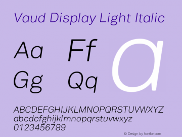 Vaud Display Light Italic Version 1.000;PS 001.000;hotconv 1.0.38图片样张