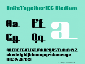 UniteTogetherICG Medium 001.000 Font Sample