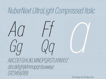 NuberNext UltraLight Compressed Italic Version 001.002 February 2020图片样张