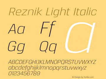 Reznik Light Italic Version 1.001;PS 001.001;hotconv 1.0.70;makeotf.lib2.5.58329图片样张