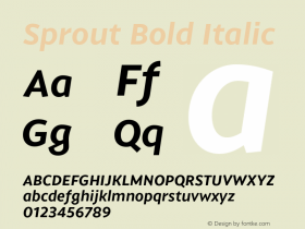 Sprout Bold Italic Version 001.000 Jan 2018图片样张