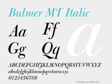 Bulmer MT Italic 001.004 Font Sample