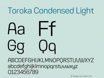 Toroka Condensed Light Version 001.000 April 2021图片样张