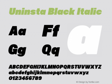 Uninsta Black Italic Version 1.000;PS 001.000;hotconv 1.0.70;makeotf.lib2.5.58329图片样张