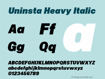 Uninsta Heavy Italic Version 1.000;PS 001.000;hotconv 1.0.70;makeotf.lib2.5.58329图片样张