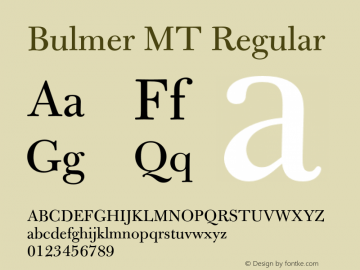 Bulmer MT Regular 001.005 Font Sample